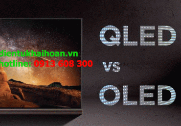 Sự khác biệt giữa TV QLED và OLED